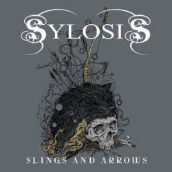 Sylosis : Slings and Arrows
